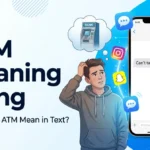 atm meaning slang