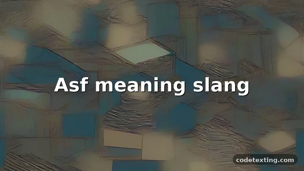 asf meaning slang
