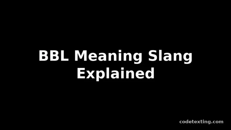 bbl meaning slang