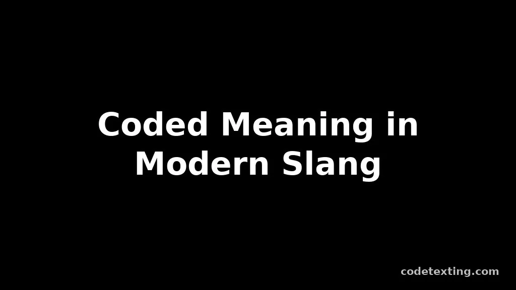 coded meaning slang