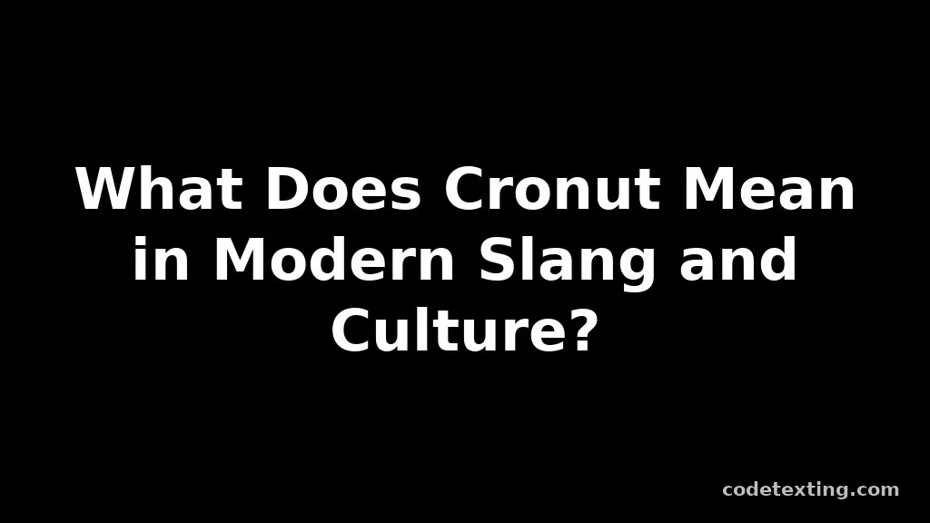 cronut meaning slang