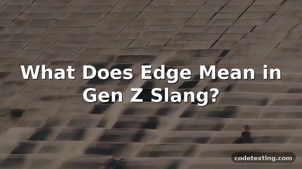 edge meaning slang