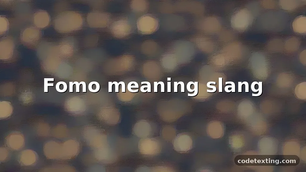 fomo meaning slang