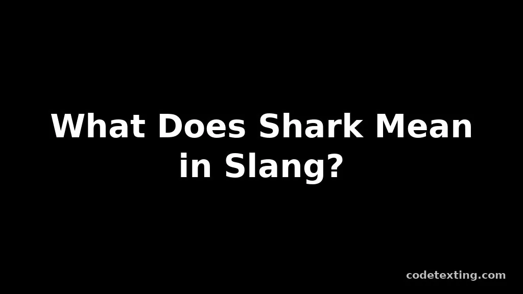 shark meaning slang