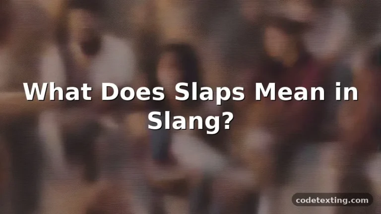 slaps meaning slang