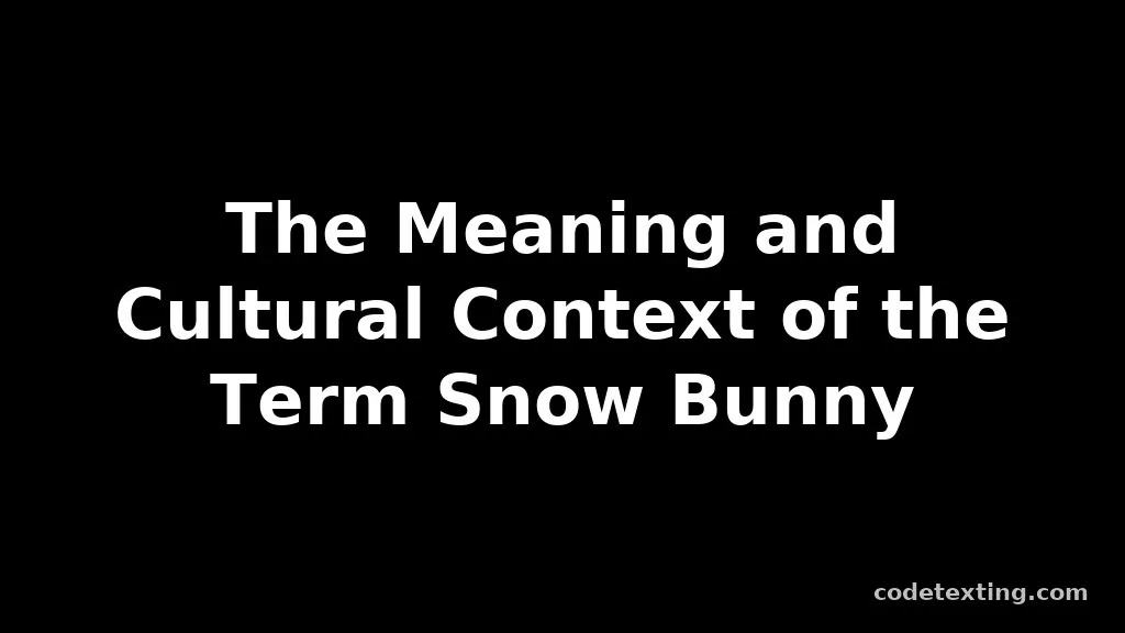 snow bunny meaning slang