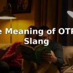 otp meaning slang