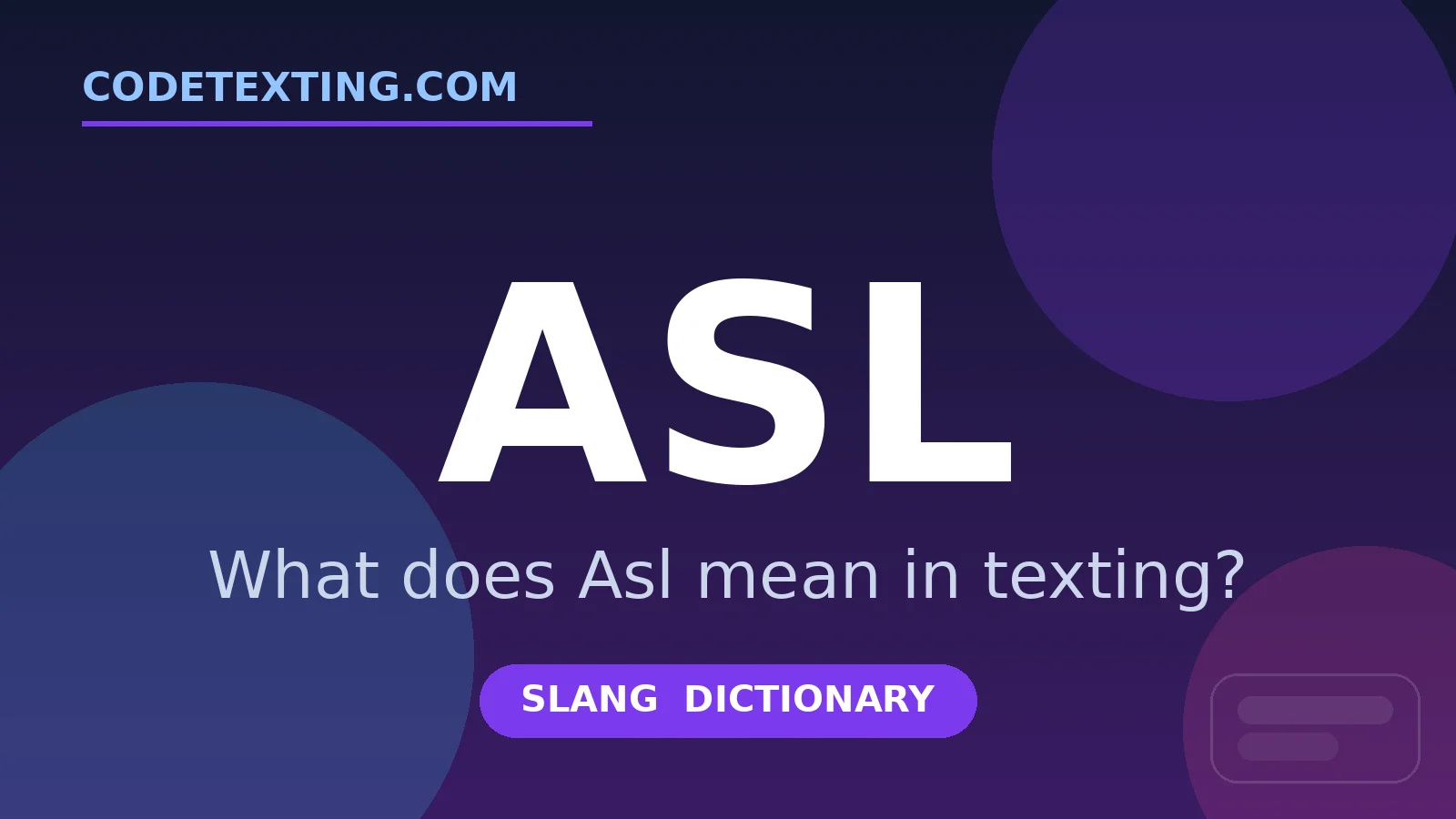 Asl meaning in texting slang - what does Asl mean