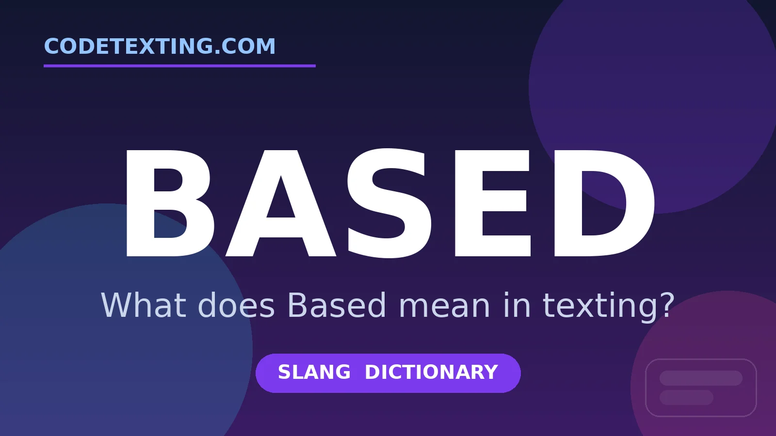 Based meaning in texting slang - what does Based mean