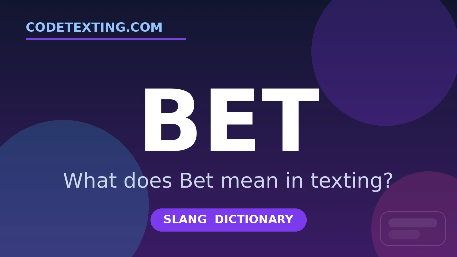 Bet meaning in texting slang - what does Bet mean