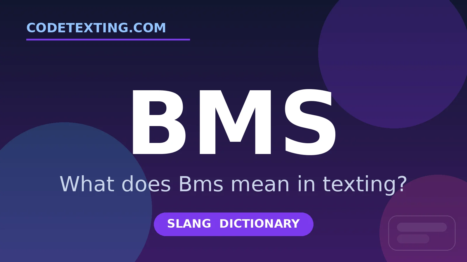 Bms meaning in texting slang - what does Bms mean