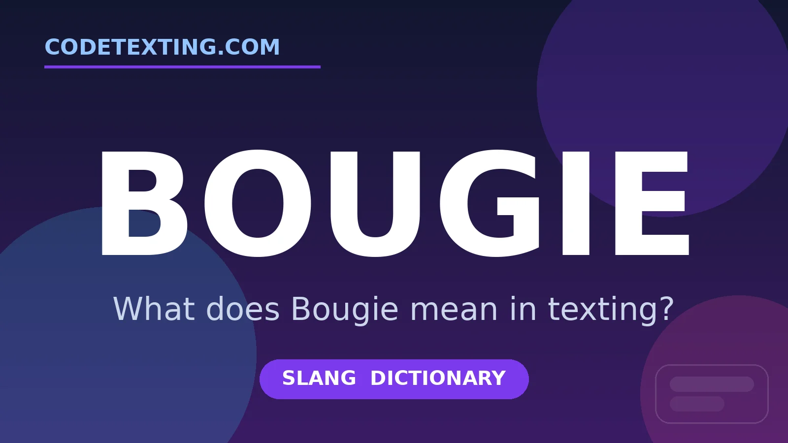 Bougie meaning in texting slang - what does Bougie mean