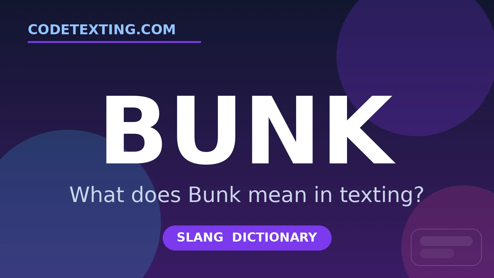 Bunk meaning in texting slang - what does Bunk mean