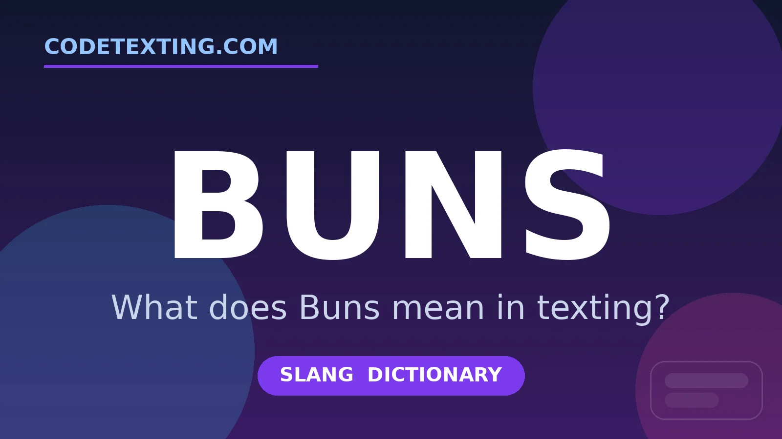 Buns meaning in texting slang - what does Buns mean
