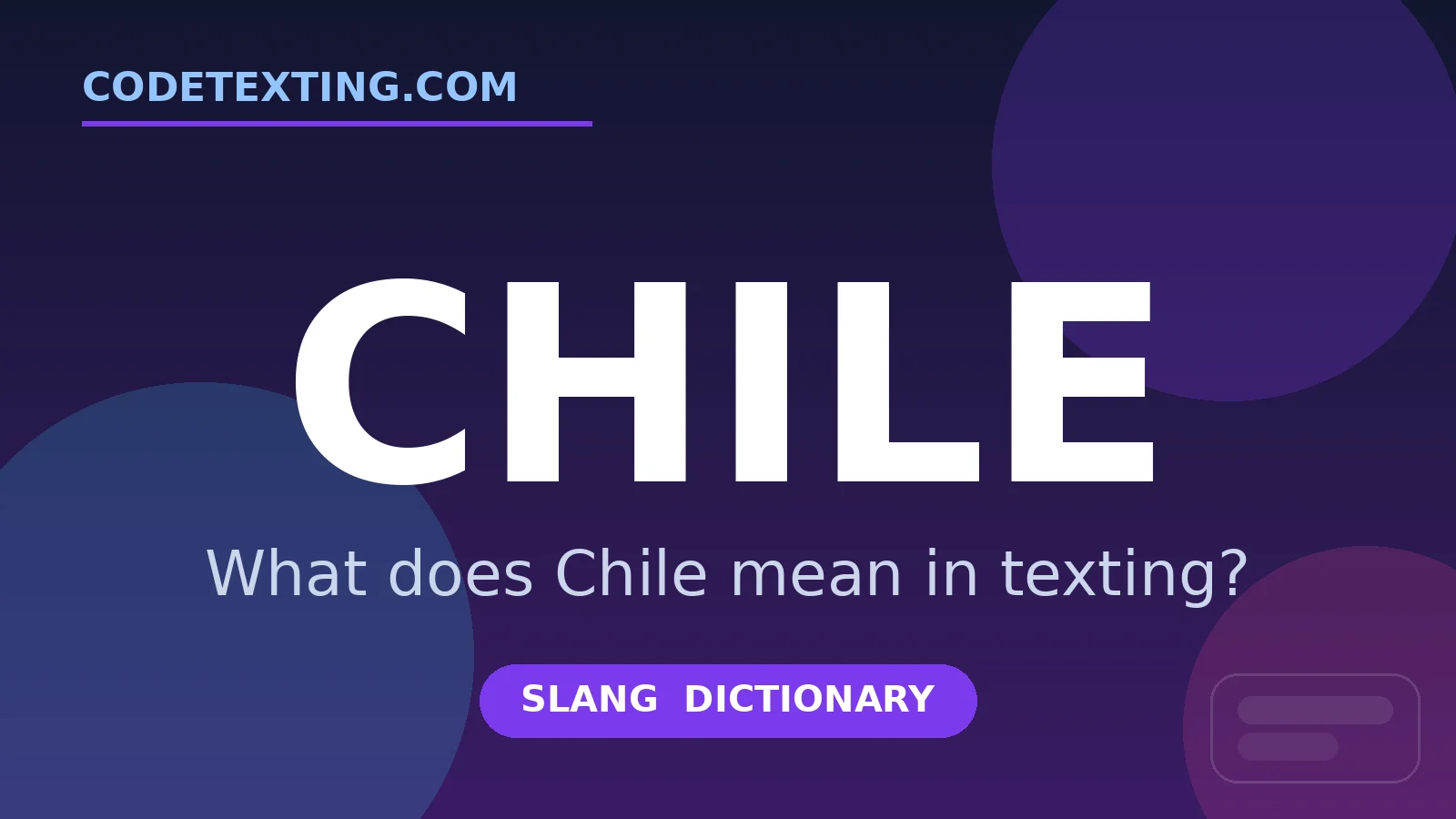 Chile meaning in texting slang - what does Chile mean