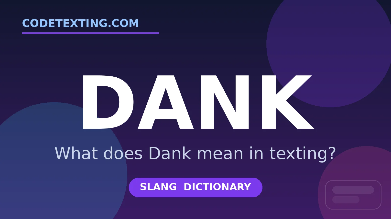 Dank meaning in texting slang - what does Dank mean