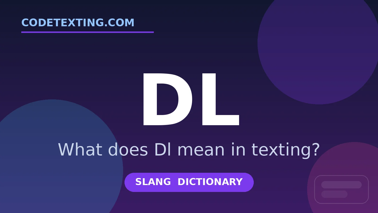 Dl meaning in texting slang - what does Dl mean