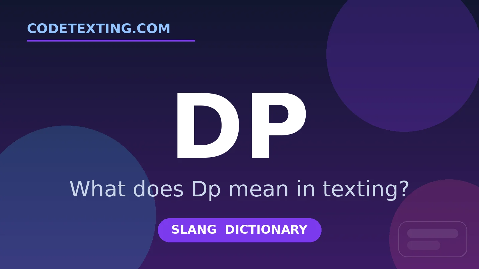 Dp meaning in texting slang - what does Dp mean