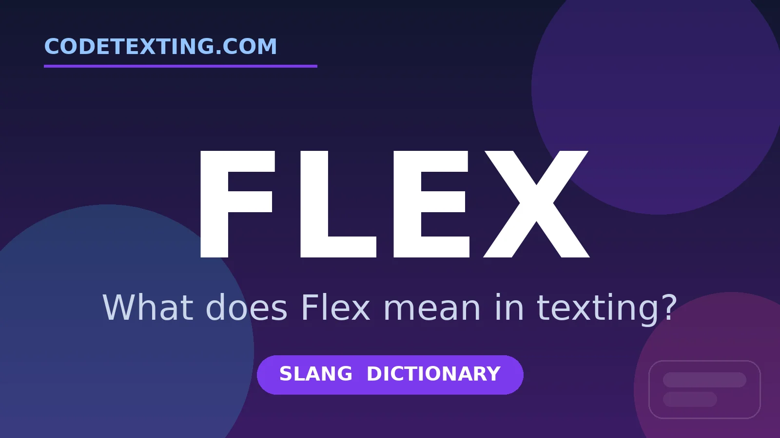 Flex meaning in texting slang - what does Flex mean