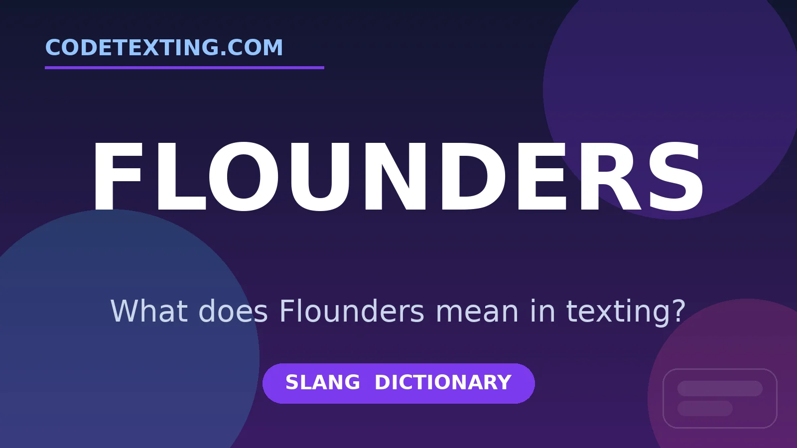 Flounders meaning in texting slang - what does Flounders mean
