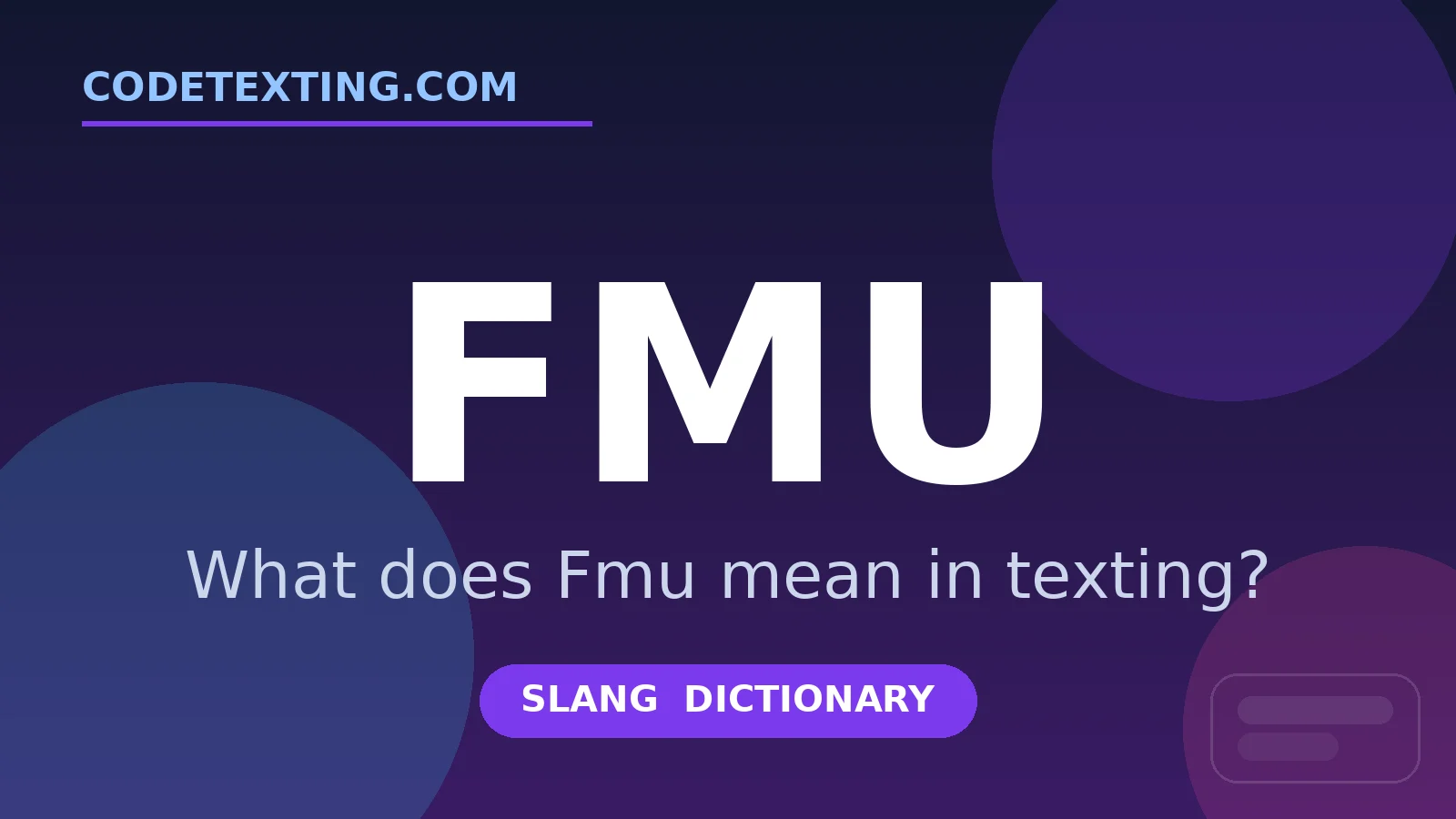Fmu meaning in texting slang - what does Fmu mean