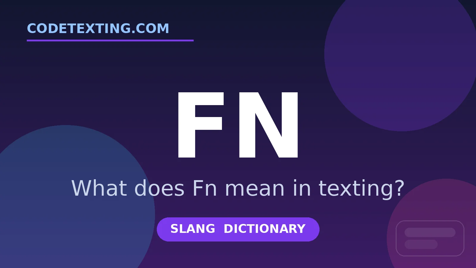 Fn meaning in texting slang - what does Fn mean