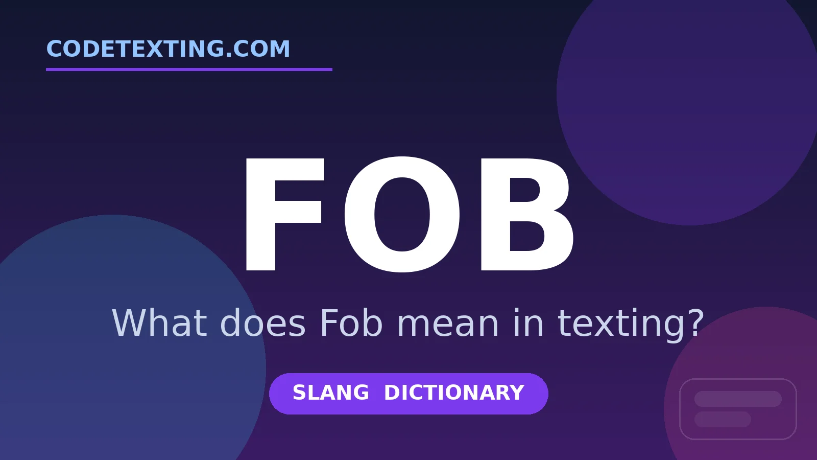 Fob meaning in texting slang - what does Fob mean