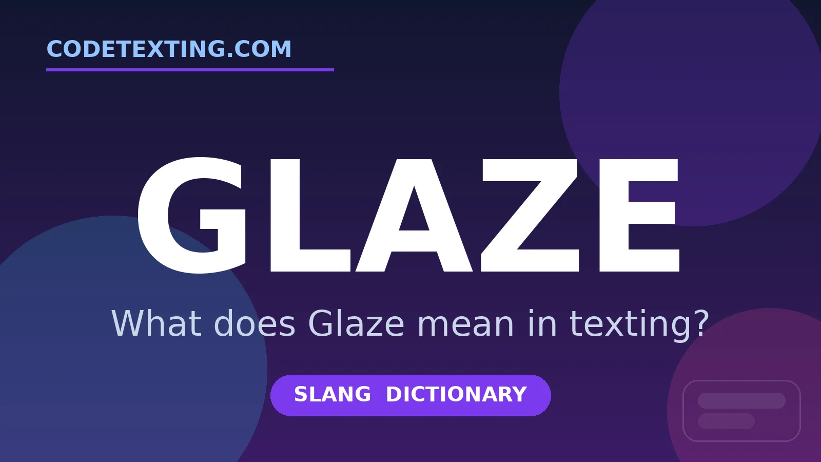 Glaze meaning in texting slang - what does Glaze mean