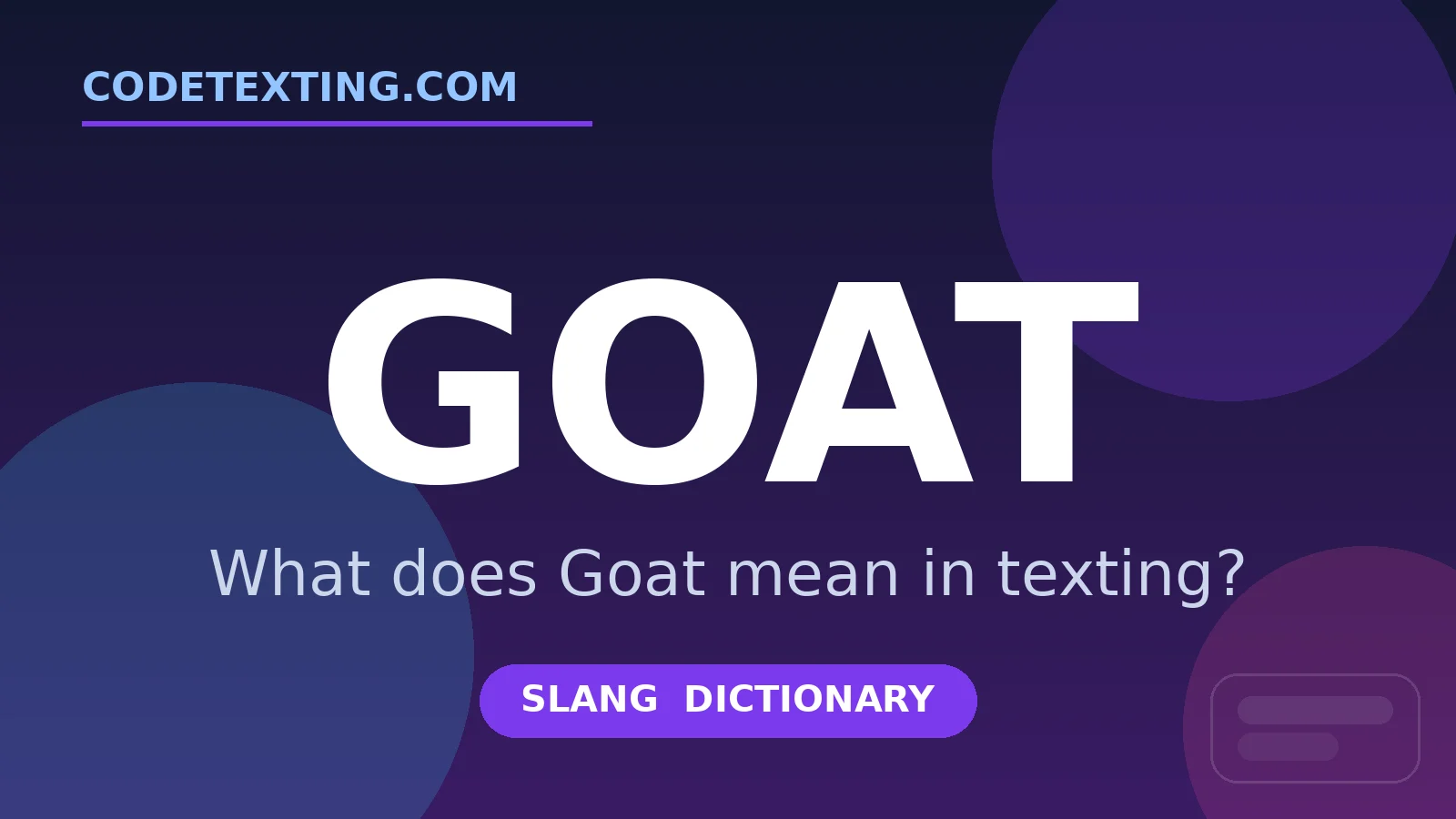 Goat meaning in texting slang - what does Goat mean