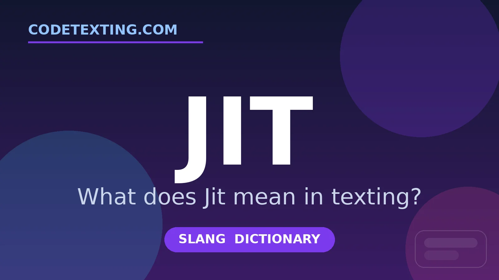 Jit meaning in texting slang - what does Jit mean
