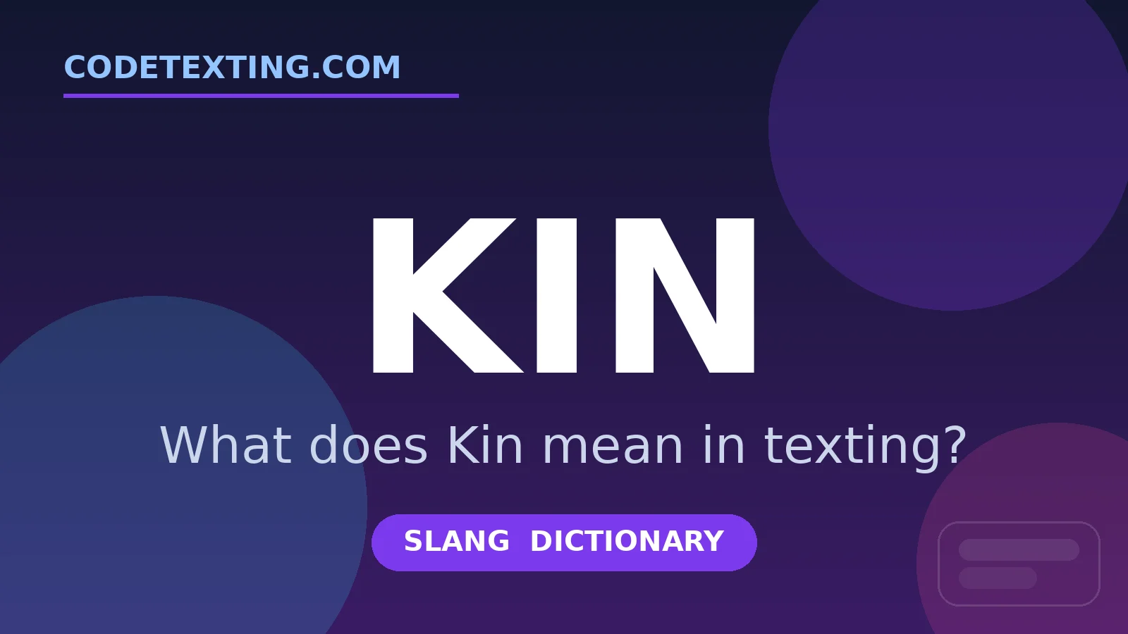 Kin meaning in texting slang - what does Kin mean