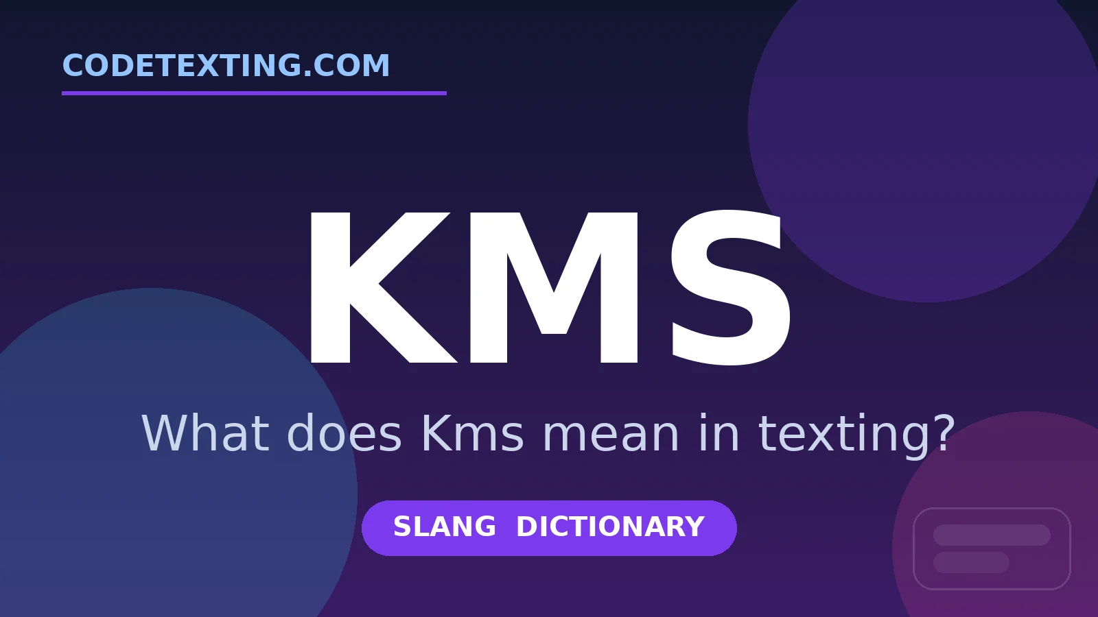 Kms meaning in texting slang - what does Kms mean