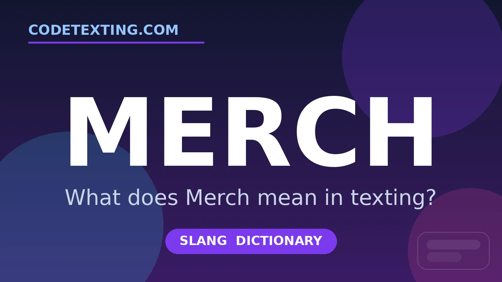 Merch meaning in texting slang - what does Merch mean