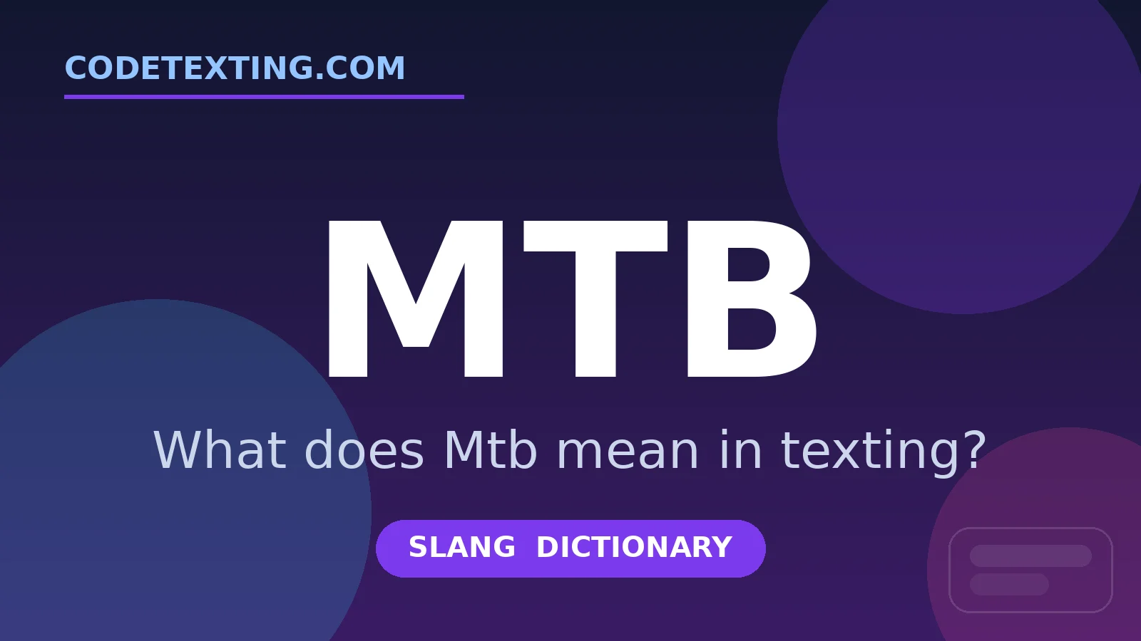 Mtb meaning in texting slang - what does Mtb mean