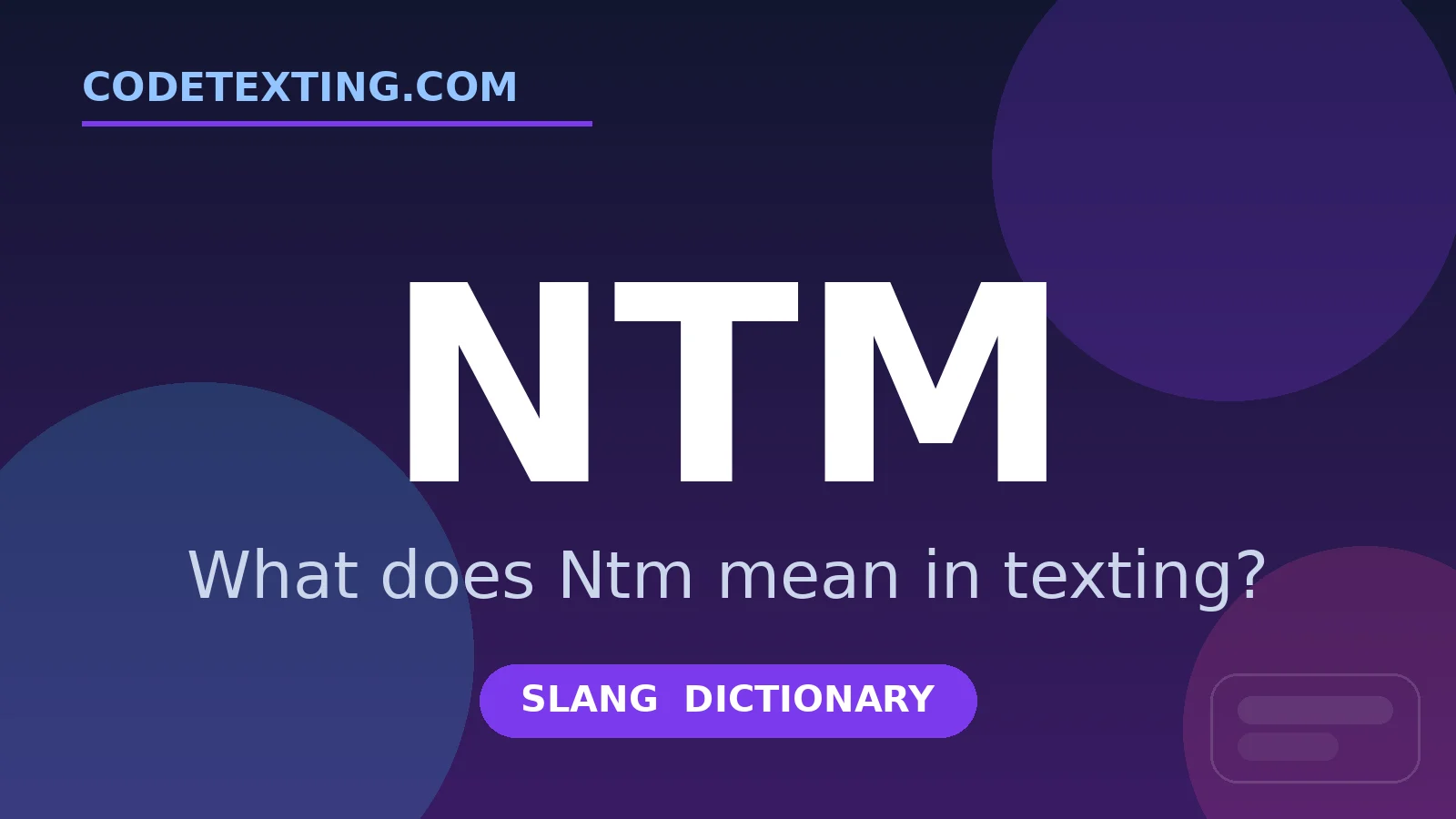 Ntm meaning in texting slang - what does Ntm mean