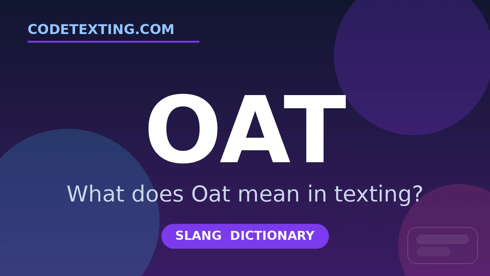 Oat meaning in texting slang - what does Oat mean