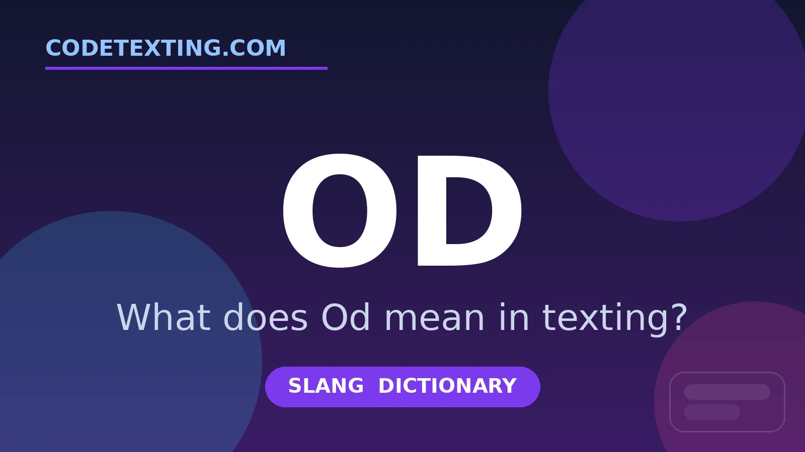 Od meaning in texting slang - what does Od mean