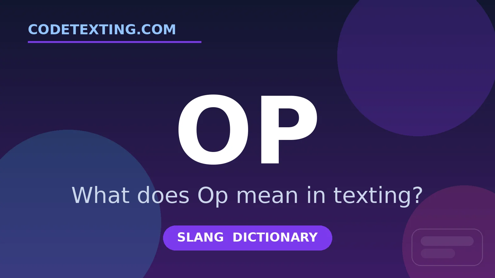 Op meaning in texting slang - what does Op mean