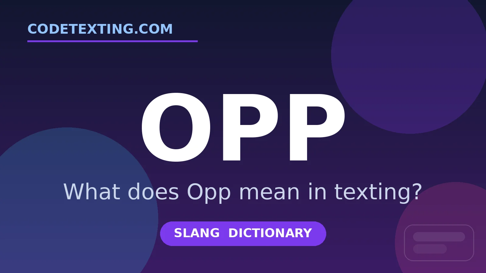Opp meaning in texting slang - what does Opp mean