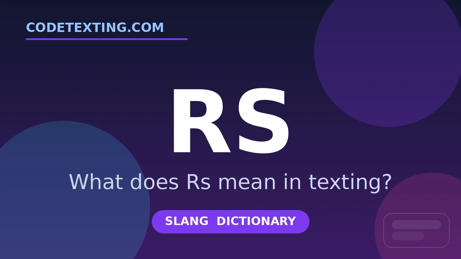 Rs meaning in texting slang - what does Rs mean