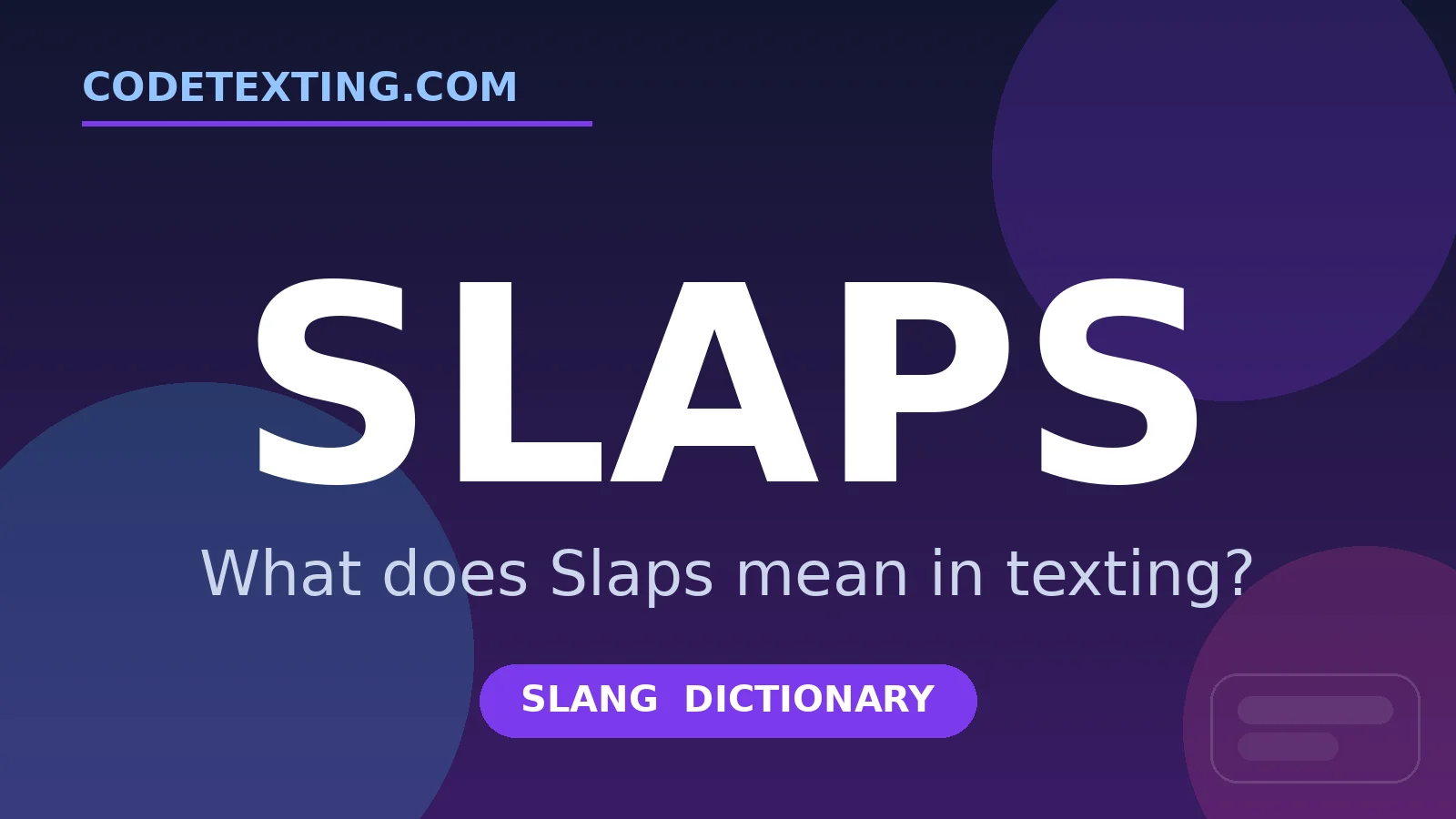Slaps meaning in texting slang - what does Slaps mean