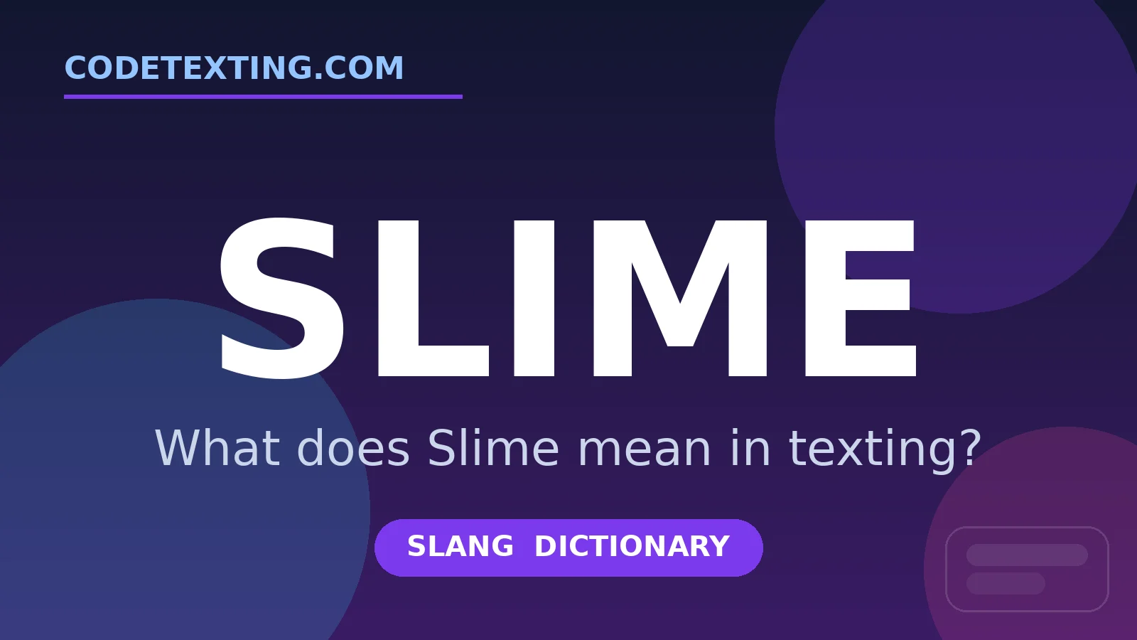 Slime meaning in texting slang - what does Slime mean