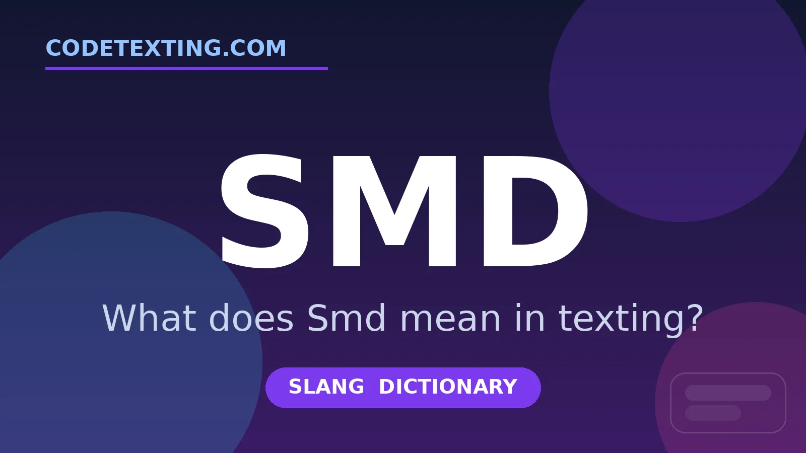 Smd meaning in texting slang - what does Smd mean