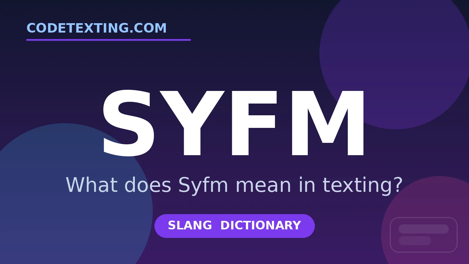 Syfm meaning in texting slang - what does Syfm mean