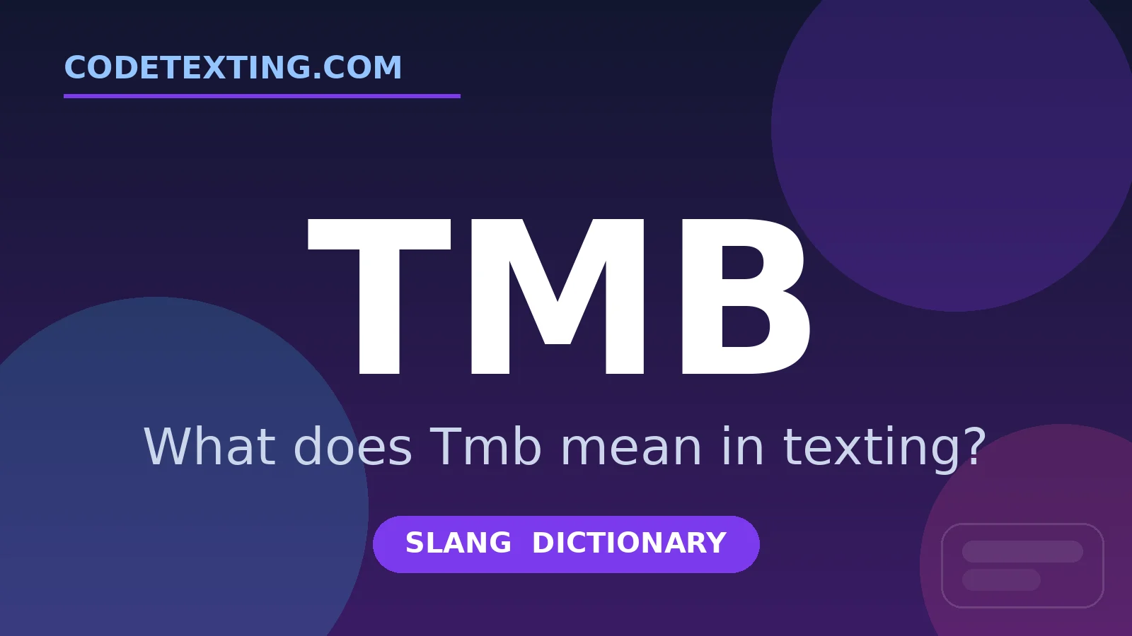 Tmb meaning in texting slang - what does Tmb mean