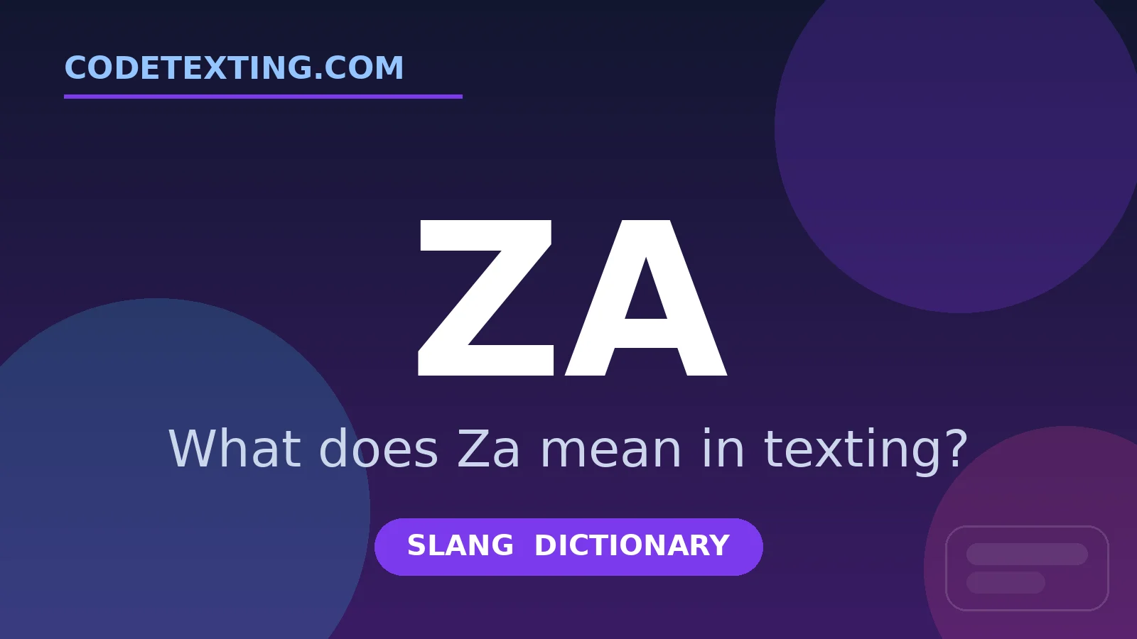 Za meaning in texting slang - what does Za mean